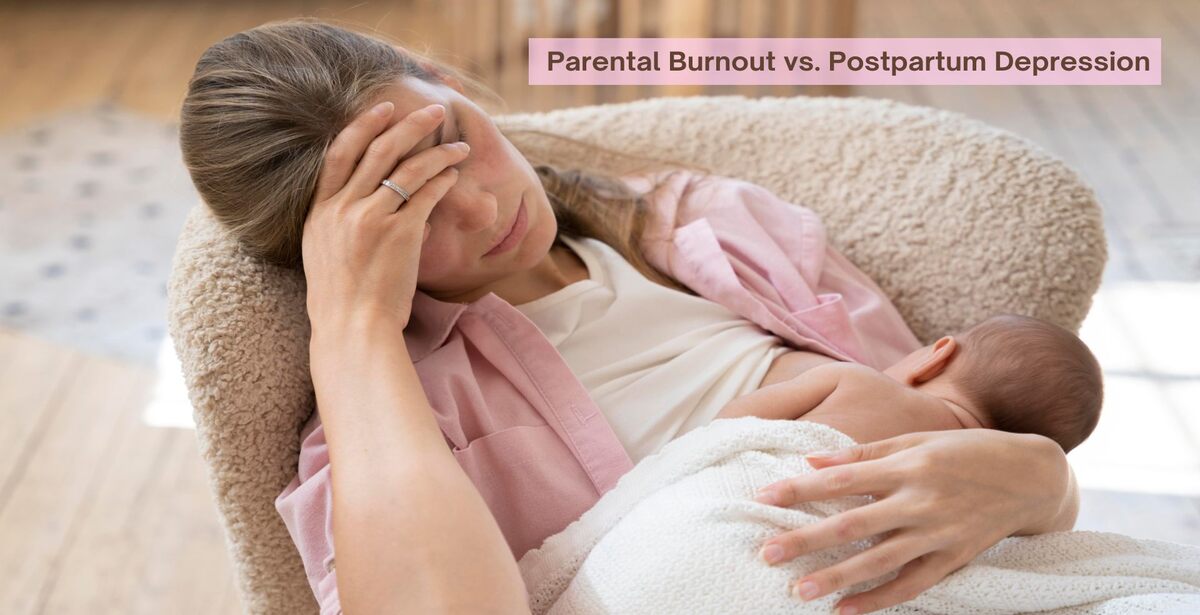 Parental burnout vs. postpartum depression